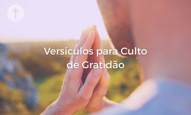 Versículos para Culto de Gratidão